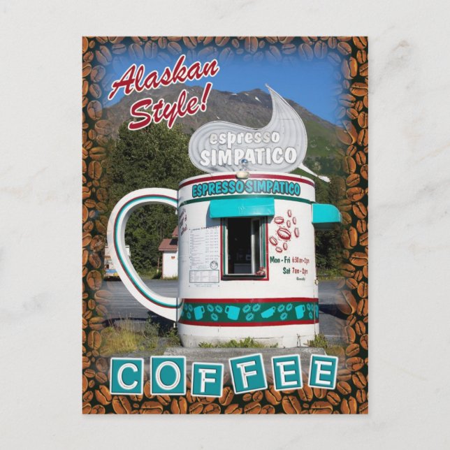 Postal Café. ... ... ¡Estilo Alaskan! (Anverso)
