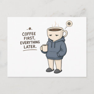 Postal Café Primero Todo Lo Demás Más Tarde Funny Amante