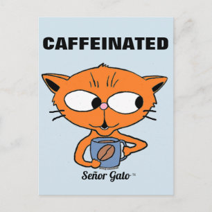 Postal "CAFEINADO" Señor Gato con taza de café