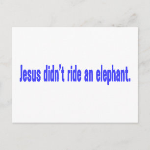Postal Calcomanía Jesús No Montó Elefante