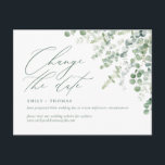 Postal Cambiar el guión de fecha Eucalyptus Watercolor Ve<br><div class="desc">Actualice a sus huéspedes con los detalles de su evento reprogramado o pospuesto con esta minimalista y moderna postal que incluye un moderno guión de caligrafía y eucalipto acuarela. Por favor,  dese por mi tienda para ver más como esto.</div>