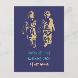 Postal Caminando entre ellos con citas de casa Niños Cuto