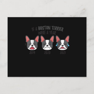 Postal Camisas de perro si un Boston Terrier era un año d