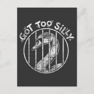 Postal Camiseta de Meme de la Cárcel del Ganso Tonto