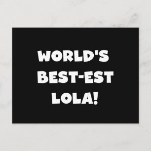 Postal Camisetas blancos y negros del Mejor-est Lola del