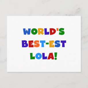 Postal Camisetas y regalos del Mejor-est Lola del mundo