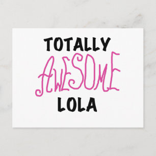 Postal Camisetas y regalos totalmente increíbles de Lola 