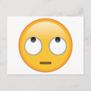 Postal Cara con ojos rollos - Emoji