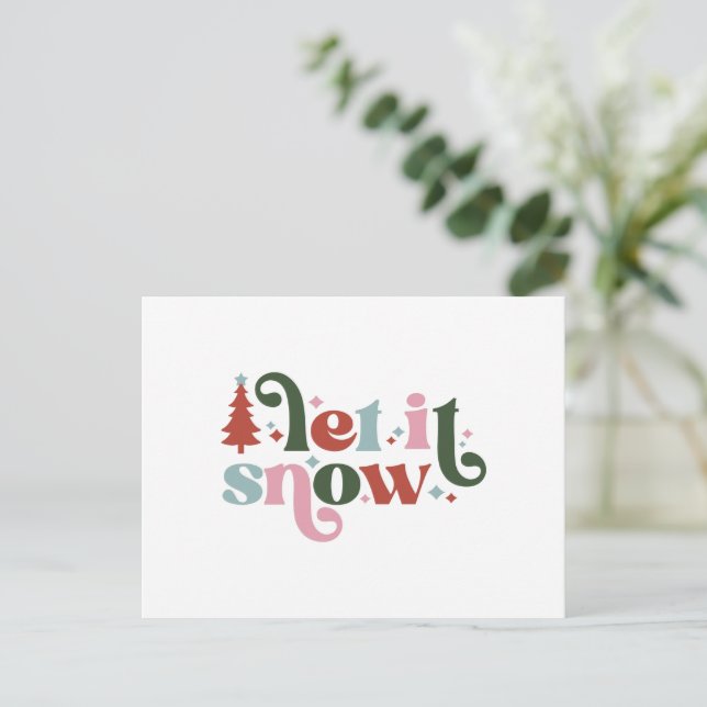 Postal Card (10,8 x 14,2 cm) - Let It Snow (Anverso de pie)