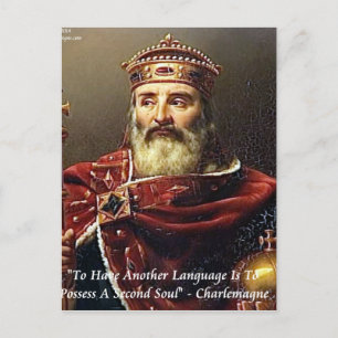 Postal Carlomagno & Cita de Idiomas Famosos