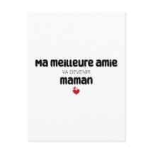 Carte "Mamáes meilleure amie va devenir maman"