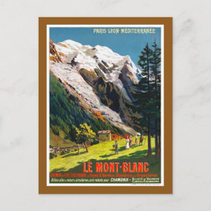 Postal Cartel de viaje restaurado de Francia Le Mont Blan