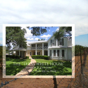 Postal Casa Blanca de Texas, Postcard Lyndon B. Johnson N