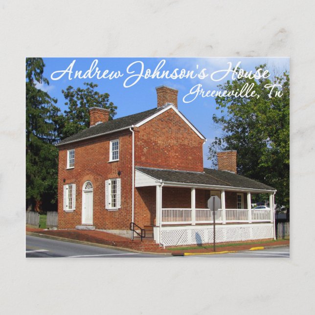 Postal Casa del presidente Andrew Johnson - Greeneville,  (Anverso)