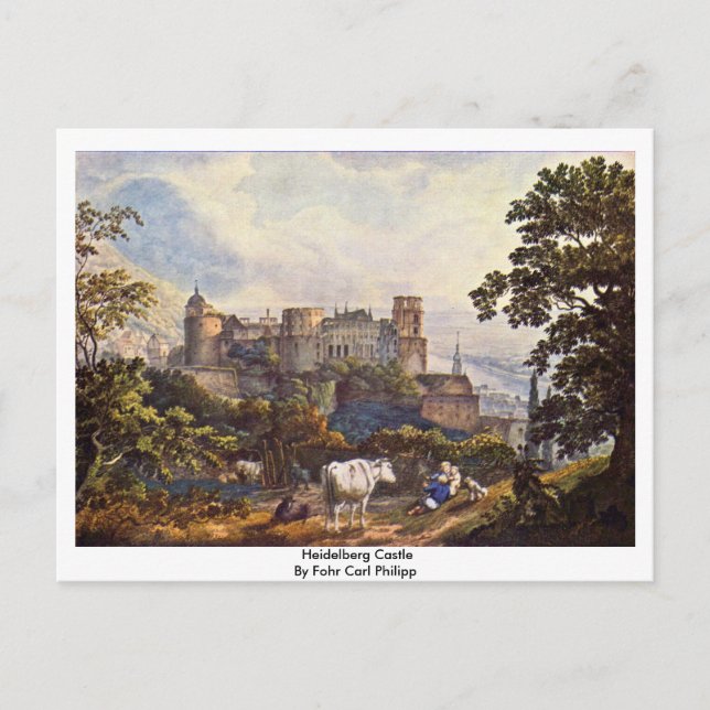 Postal Castillo Heidelberg Por Fohr Carl Philipp (Anverso)