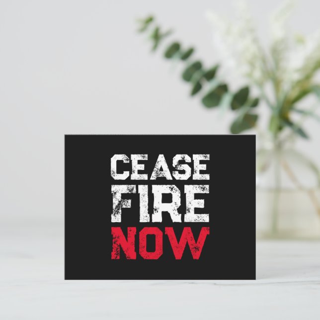Postal Cease Fire Now white black grunge anti guerra (Anverso de pie)