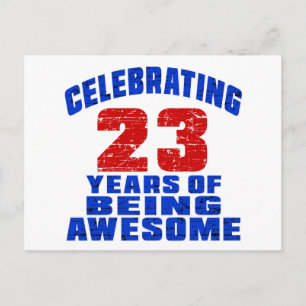 Postal Celebrando 23 años de ser increíble