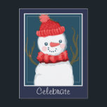Postal Celebrar las fiestas de los Snowman<br><div class="desc">Hombre de nieve de color digital con pañuelo de rayas rojas y gorra de punto rojo. Hay una pequeña forma cardíaca en su rama. Opciones de texto ajustables en la parte delantera y trasera de la tarjeta. Obra de Valarie Wade.</div>