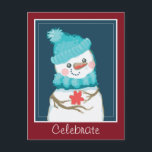 Postal Celebrar las vacaciones de Snowman en Top Hat<br><div class="desc">Hombre de nieve de color digital con pañuelo de rayas azules y gorra de punto azul. Él está sosteniendo un regalo con flores. Opciones de texto ajustables en la parte delantera y trasera de la tarjeta. Obra de Valarie Wade.</div>