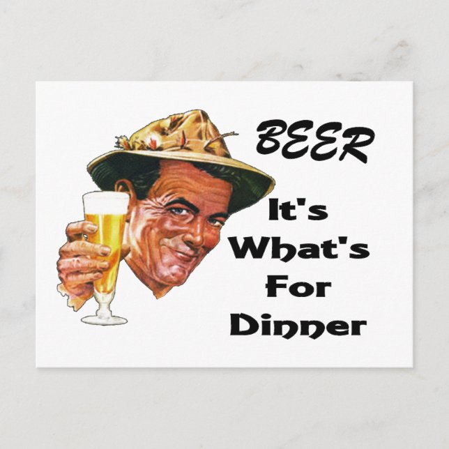 Postal Cerveza - ¡Es lo que hay para la cena! (Anverso)