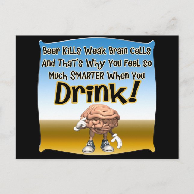 Postal Cerveza mata a débiles células cerebrales camiseta (Anverso)