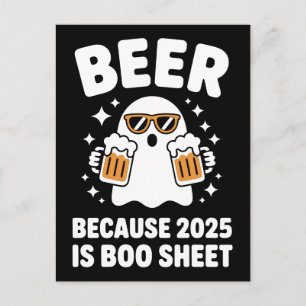 Postal Cerveza Porque 2025 Es Mierda Divertida Halloween