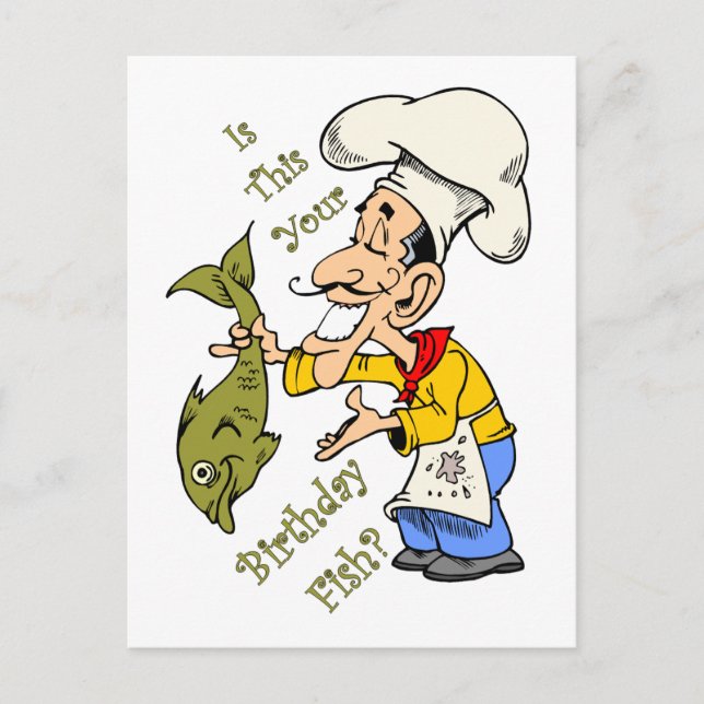 Postal Chef Francés ~ ¿Este Es Tu Pescado De Cumpleaños? (Anverso)