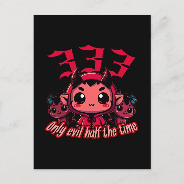Postal Chibi Devil - 333 Sólo maldad la mitad del tiempo (Anverso)