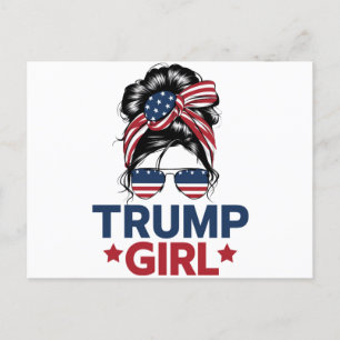 Postal Chica Trump Moño Desordenado Trump 2024 Elección A