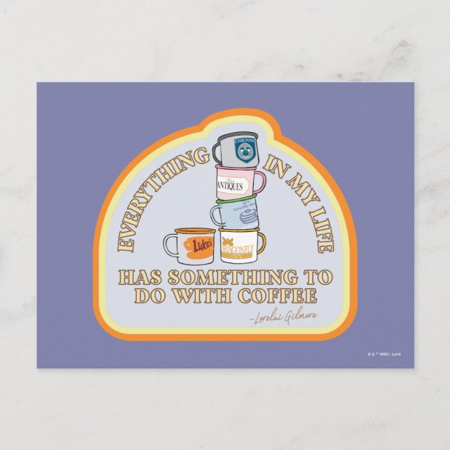 Postal Chicas Gilmore | Gráfico de Coffee Quote (Anverso)