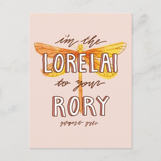 Postal Chicas Gilmore | Soy el Lorelai To Your Rory (Anverso)
