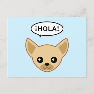 Postal Chihuahua Dice ¡Hola!