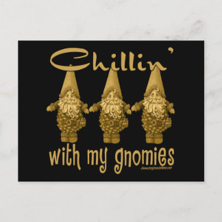 Postal ¡Chillin' con mis Gnomies!