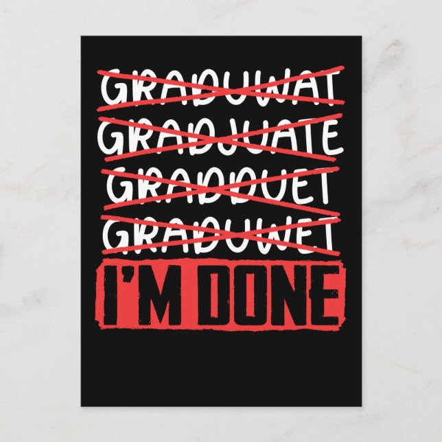 Postal Chiste Divertido de Graduación Sarcástico Estudian (Anverso)