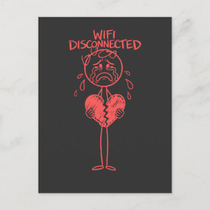 Postal Chistoso Wifi Desconectado Corazón Roto Meme de Ju