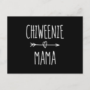 Postal chiweenie mama chihuahua regalo de mamá