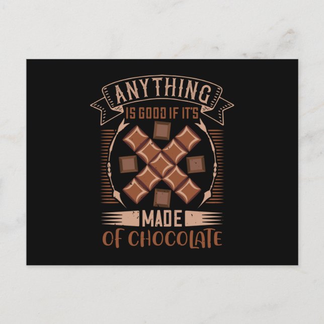 Postal Chocolate - Bueno Cuando Está Hecho De Chocolate (Anverso)