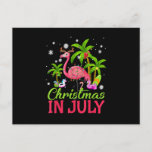 Postal Christmas In July Flamingo Beach Summer Vacation W<br><div class="desc">Funny Flamingo Gift for men,  Gift for women,  wife,  husband,  son,  daughter,  grandson,  granddaughter. Design Gift Idea for Birthday,  Christmas,  Anniversary,  Fathers day,  Mothers Day,  matching outfit men,  women,  father,  wife,  teacher.</div>