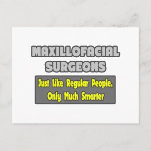 Postal Cirujanos maxillofaciales... más inteligentes
