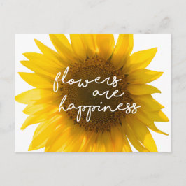 Postal Cita de girasol "las flores son felicidad"