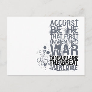 Postal Cita de guerra de Tamburlaine (B&W)