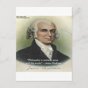 Postal Cita de James Madison "Philosophy/Common Sense"