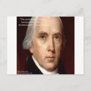Postal Cita de sabiduría de James Madison "Desconfiar del