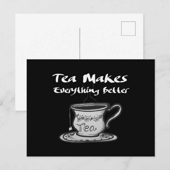 Postal Cita de Tea Lover - El té lo hace todo mejor (Anverso / Reverso)