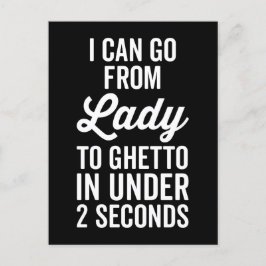 Postal Cita divertida de Lady To Ghetto
