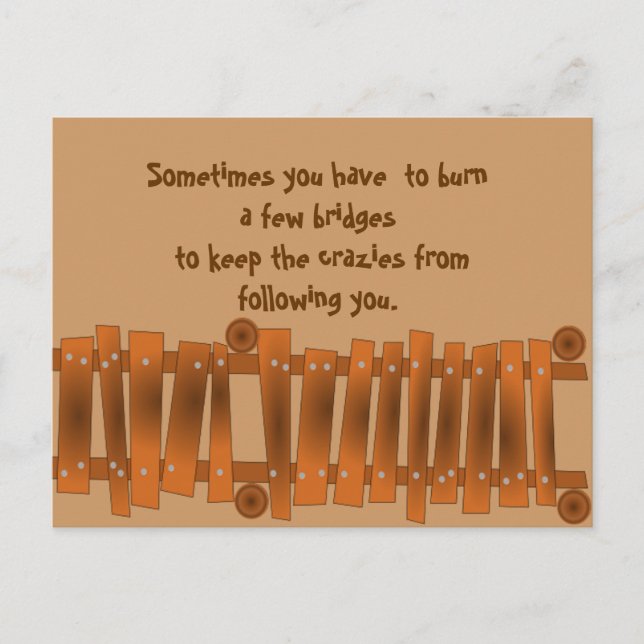 Postal Cita divertida, quema algunos puentes, sigue loco (Anverso)