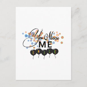 Postal Cita feliz con globos - ¡ME HICISTE SONREAR!