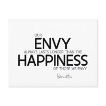 CITA: Heraclitus: La envidia siempre dura más