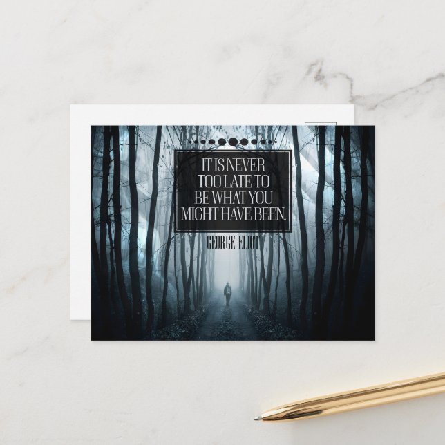 Postal Cita Inspiradora de George Eliot "Nunca demasiado  (Anverso/Reverso In Situ)