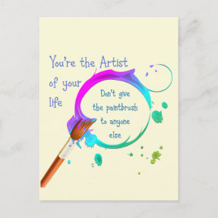 Postal Cita Inspiradora del artista de tu propia vida